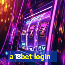 a18bet login